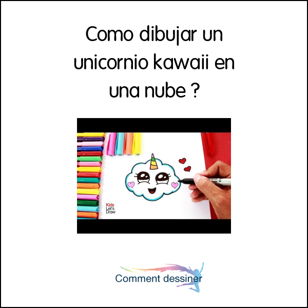 Como dibujar un unicornio kawaii en una nube